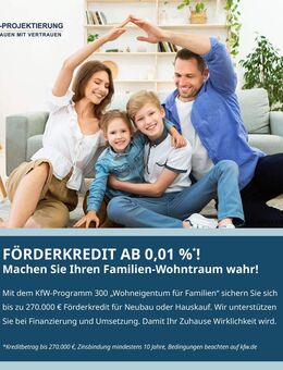 Nachhaltig bauen, intelligent finanzieren - mit den aktuell günstigen KfW-Konditionen für Familien - Plön