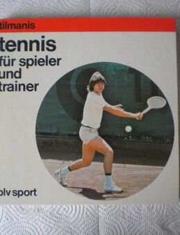 Tennis für Spieler und Trainer,G.Tilmanis,BLV Verlag,1979 - Linnich