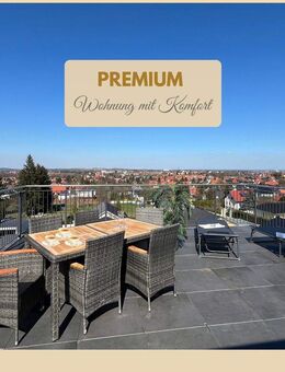 Komfortwohnung mit Dachterrasse, Aufzug, EBK & voller Ausstattung! - Görlitz