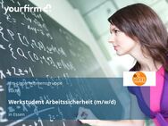 Werkstudent Arbeitssicherheit (m/w/d) - Essen