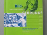 Bild-Störung. Der lange Weg vom Tollhaus zur Werkstatt für Behinderte (Ausstellungsatalog). - Münster