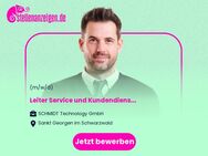 Leiter Service und Kundendienst (m/w/d) - Sankt Georgen (Schwarzwald)