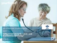 Volljuristen (m/w/d) ? Arzt- und Krankenhaushaftung ? - Berlin