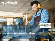 Innendienst Sales Specialist Holzbau - Triefenstein