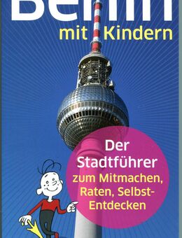 Stadtführer: Berlin mit Kindern - Nottuln