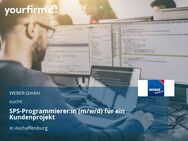 SPS-Programmierer:in (m/w/d) für ein Kundenprojekt - Aschaffenburg