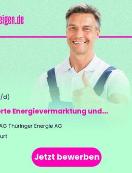 Experte Energievermarktung und Erzeugungsoptimierung (m/w/d) - Erfurt