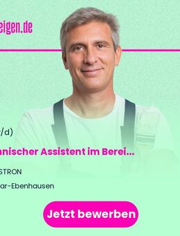 Technischer Assistent im Bereich Oberflächentechnik für Zukunftstechnologien (m/w/d) - Baar-Ebenhausen
