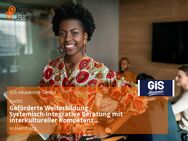 Geförderte Weiterbildung - Systemisch-Integrative Beratung mit interkultureller Kompetenz (m/w/d) - Hamburg