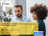 Teamleiter in Vollzeit unbefristet in Leipzig Paunsdorf (m/w/d) - Leipzig