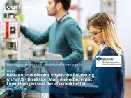Referentin/Referent Physische Belastung (m/w/d) - Direktion Mannheim Dezernat Einwirkungen und Berufskrankheiten - Mannheim