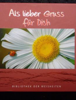 Als lieber Gruß für Dich – Bibliothek der Weisheiten - Gütersloh