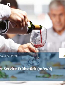 Mitarbeiter Service Frühstück (m/w/d) - Gensingen
