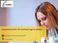 Dentaltechniker für hochwertige Prothetik - Troisdorf