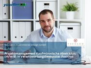 Projektmanagement Kaufmännische Abwicklung (m/w/d) in Verantwortungsbewusster Position - Wuppertal