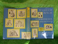 Buch von Wilhelm Busch HUMORISTISCHER HAUSSCHATZ MIT MAX UND MORITZ [1959] - Zeuthen