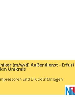 Servicetechniker (m/w/d) Außendienst - Erfurt mit ca. 130 km Umkreis - Erfurt