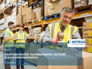 Kaufmännischer Sachbearbeiter (m/w/d) Exportdokumentation - Bremen