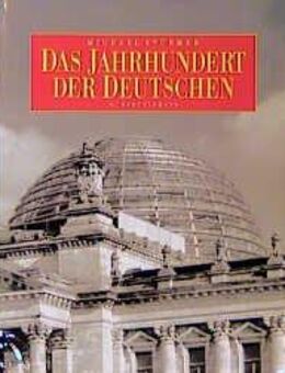 Bildband - Das Jahrhundert der Deutschen - Norden Zentrum