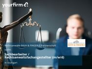 Sachbearbeiter / Rechtsanwaltsfachangestellter (m/w/d) - Stuttgart