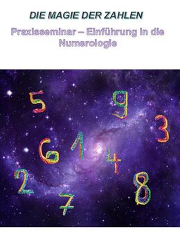 Praxisseminar - Einführung in die Numerologie am 09.11.2025 - Öllingen