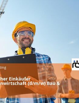 Strategischer Einkäufer Immobilienwirtschaft (d/m/w) Bau & Betrieb - Köln