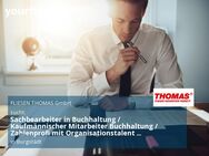 Sachbearbeiter in Buchhaltung / Kaufmännischer Mitarbeiter Buchhaltung / Zahlenprofi mit Organisationstalent (m/w/d) - Teilzeit 20h pro Woche - Burgstädt