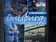 Duisburg- Auf dem Weg zum Jahr 2000, Fotografie: Reinhard Felden, Text: Klaus Geßmann, Buch 1997, 4,- - Flensburg