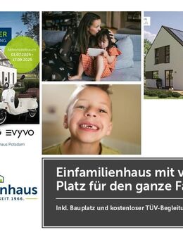 Bauen mit Vertrauen: Die Zukunft für Ihre Familie - Schönwalde-Glien