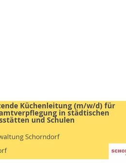 Stellvertretende Küchenleitung (m/w/d) für unsere Gesamtverpflegung in städtischen Kindertagesstätten und Schulen - Schorndorf (Baden-Württemberg)