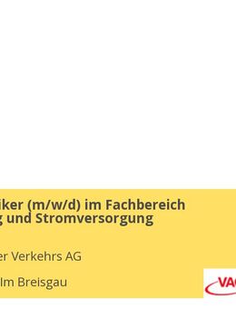 Mechatroniker (m/w/d) im Fachbereich Fahrleitung und Stromversorgung - Freiburg (Breisgau)