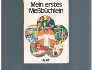 Mein erstes Meßbüchlein,Auer Verlag,1988 - Linnich