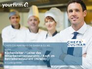 Küchenleiter / Leiter des Mitarbeiterrestaurants / Koch im Betriebsrestaurant (m/w/d) - Ludwigsfelde