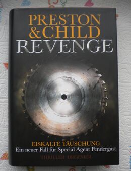 Revenge-Eiskalte Täuschung,Preston&Child,Droemer Verlag,2011 - Linnich