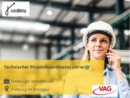 Technischer Projektkoordinator (m/w/d) - Freiburg (Breisgau) Zentrum