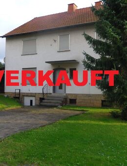 VERKAUFT! Wir suchen weitere 1 - 2 Familienhäuser in der Region! Wir suchen Ihr Haus! - Alsfeld