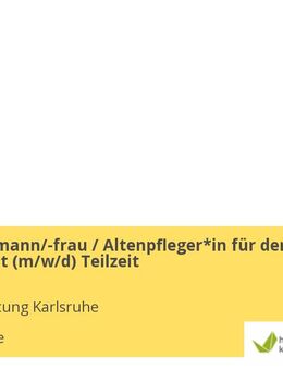 Pflegefachmann/-frau / Altenpfleger*in für den Nachtdienst (m/w/d) Teilzeit - Karlsruhe
