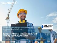 Bauleiter / Planer (m/w/d) im Bereich Heizung / Lüftung / Sanitär - Frankfurt (Main)