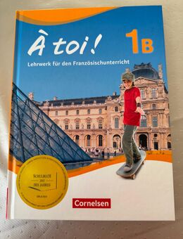 À toi! Lehrwerk für den Französischunterricht - Stephanskirchen