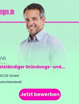 Selbstständiger Gründungs- und Fördermittelberater (m/w/d) - Berlin Mitte