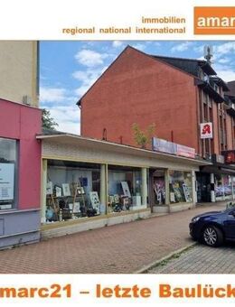 amarc21 - Baulücke in ehem. Einkaufsstrasse mit Wohnraumpotenzial - Hamm
