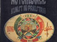 Buch von JÜRGEN GROTHUES "AUTOMOBILE KUNST IN PAKISTAN" [Schräder® Verlag 1990] - Zeuthen