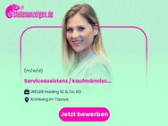 Serviceassistenz / kaufmännische Assistenz im Service (m/w/d) - Kronberg (Taunus)