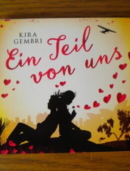 Ein Teil von uns,Kira Gembri,Arena/Audio Medien,4 CDs,2016,Hörbuch - Linnich