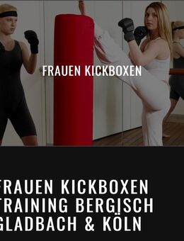 Frauen Kickboxen Bergisch Gladbach - Bergisch Gladbach