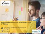Hochschuldozenten für Wirtschafts- und IT-Fächer - Stuttgart