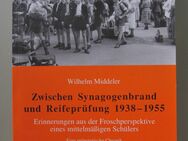 W. Middeler: Zwischen Synagogenbrand und Reifeprüfung 1938-1955 - Münster