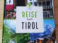 neuwertiges Buch "Reise nach Tirol" von Weltbild - Königswinter