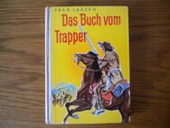 Das Buch vom Trapper,Fred Larsen,C. Bertelsmann,1956 - Linnich