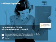Sachbearbeiter für die Mitgliederbetreuung (m/w/d) - Berlin